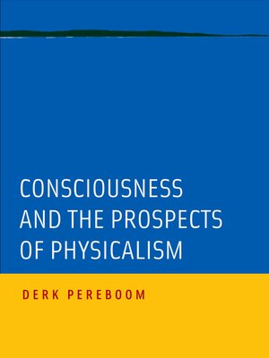 cover image of Consciousness and the Prospects of Physicalism